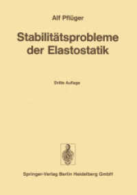 Stabilitätsprobleme der Elastostatik （3. Aufl. 2013. viii, 526 S. VIII, 526 S. 2 Abb. 244 mm）