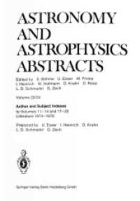 Author and Subject Indexes : to Volumes 11-14 and 17-22 Literature 1974-1978 (Astronomy and Astrophysics Abstracts)