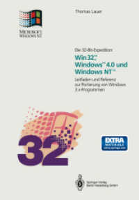 Die 32-Bit-Expedition: Win32™, Windows™4.0 und Windows NT™ : Leitfaden und Referenz zur Portierung von Windows 3.x-Programmen