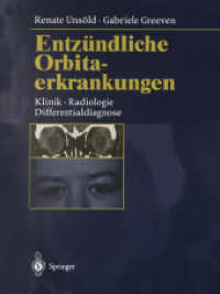 Entzündliche Orbitaerkrankungen : Klinik · Radiologie · Differentialdiagnose