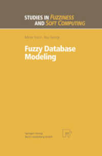 Fuzzy Database Modeling (Studies in Fuzziness and Soft Computing)