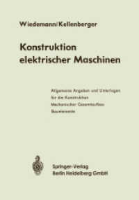 Konstruktion elektrischer Maschinen （2013. xii, 608 S. XII, 608 S. 467 Abb. 254 mm）