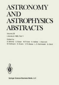 Literature 1985, Part 1, 2 Pts. (Astronomy and Astrophysics Abstracts .39) （Softcover reprint of the original 1st ed. 1985. 2014. x, 1152 S. X, 11）