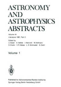 Literature 1987, Part 2, 2 Pts. (Astronomy and Astrophysics Abstracts Vol.44) （Softcover reprint of the original 1st ed. 1988. 2014. xii, 1102 S. XII）