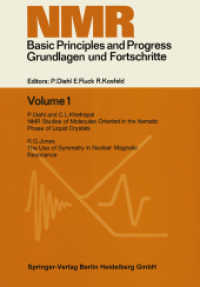 NMR Basic Principles and Progress. Grundlagen und Fortschritte (NMR Basic Principles and Progress .1) （Softcover reprint of the original 1st ed. 1969. 2013. v, 174 S. V, 174）