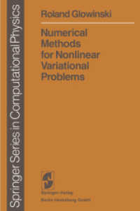 Numerical Methods for Nonlinear Variational Problems (Scientific Computation) （Softcover reprint of the original 1st ed. 1984. 2013. xvii, 493 S. XVI）
