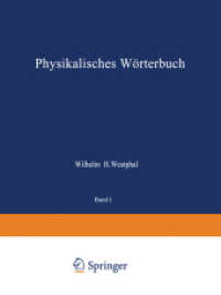 Physikalisches Wörterbuch, 3 Tle. : Zwei Teile in Einem Band （Softcover reprint of the original 1st ed. 1952. 2014. xxiv, 1626 S. XX）