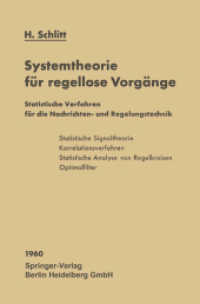 Systemtheorie für regellose Vorgänge : Statistische Verfahren für die Nachrichten- und Regelungstechnik （Softcover Reprint of the Original 1st 1960）