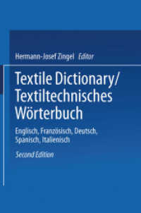 Textile Dictionary / Textiltechnisches Wörterbuch （2ND）