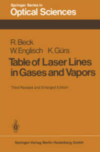 Table of Laser Lines in Gases and Vapors (Springer Series in Optical Sciences .2) （3. Aufl. 2013. ix, 250 S. IX, 250 p. 235 mm）