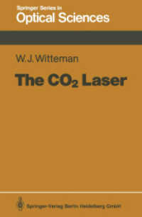 The CO2 Laser (Springer Series in Optical Sciences .53) （Softcover reprint of the original 1st ed. 1987. 2013. xii, 311 S. XII,）