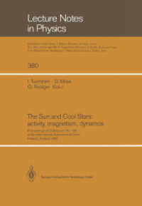 The Sun and Cool Stars: activity, magnetism, dynamos : Proceedings of Colloquium No. 130 of the International Astronomical Union Held in Helsinki, Finland, 17-20 July 1990 (Lecture Notes in Physics .380) （2014. x, 530 S. X, 530 p. 71 illus., 1 illus. in color. 244 mm）