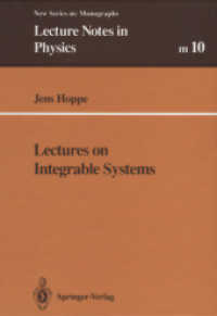 Lectures on Integrable Systems (Lecture Notes in Physics Monographs .10) （Softcover reprint of the original 1st ed. 1992. 2014. vii, 111 S. VII,）