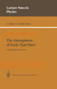 The Atmospheres of Early-Type Stars (Lecture Notes in Physics .401) （Softcover reprint of the original 1st ed. 1992. 2014. xix, 452 S. XIX,）