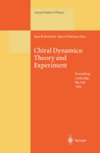 Chiral Dynamics: Theory and Experiment : Proceedings of the Workshop Held at MIT, Cambridge, MA, USA, 25-29 July 1994 (Lecture Notes in Physics)