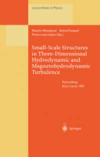 Small-Scale Structures in Three-Dimensional Hydrodynamic and Magnetohydrodynamic Turbulence : Proceedings of a Workshop Held at Nice, France, 10-13 January 1995 (Lecture Notes in Physics)