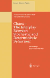 Chaos — the Interplay between Stochastic and Deterministic Behaviour : Proceedings of the XXXIst Winter School of Theoretical Physics Held in Karpacz, Poland 13-24 February 1995 (Lecture Notes in Physics)