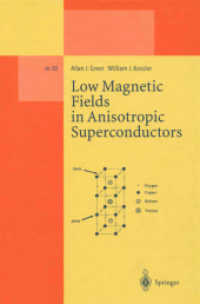 Low Magnetic Fields in Anisotropic Superconductors (Lecture Notes in Physics Monographs)