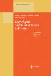 Lévy Flights and Related Topics in Physics : Proceedings of the International Workshop Held at Nice, France, 27-30 June 1994 (Lecture Notes in Physics)