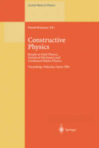Constructive Physics : Results in Field Theory, Statistical Mechanics and Condensed Matter Physics (Lecture Notes in Physics)
