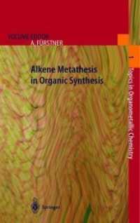 Alkene Metathesis in Organic Synthesis (Topics in Organometallic Chemistry)