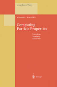 Computing Particle Properties : Proceedings of the 36. Internationale Universitätswochen für Kern- und Teilchenphysik, Schladming, Austria, March 1-8, 1997 (Lecture Notes in Physics)