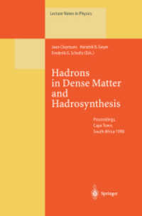 Hadrons in Dense Matter and Hadrosynthesis : Proceedings of the Eleventh Chris Engelbrecht Summer School Held in Cape Town, South Africa, 4-13 February 1998 (Lecture Notes in Physics)