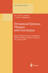 Dynamical Systems, Plasmas and Gravitation : Selected Papers from a Conference Held in Orléans la Source, France, 22-24 June 1997 (Lecture Notes in Physics)