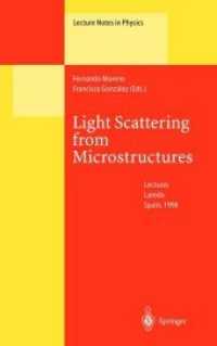 Light Scattering from Microstructures : Lectures of the Summer School of Laredo, University of Cantabria, Held at Laredo, Spain, Sept.11-13, 1998 (Lecture Notes in Physics)