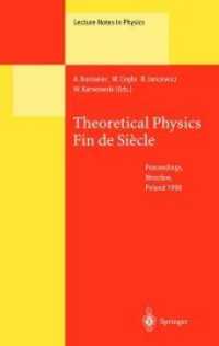 Theoretical Physics Fin de Siècle : Proceedings of the XII Max Born Symposium Held in Wrocław, Poland, 23-26 September 1998 (Lecture Notes in Physics)