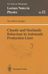 Chaotic and Stochastic Behaviour in Automatic Production Lines (Lecture Notes in Physics Monographs)