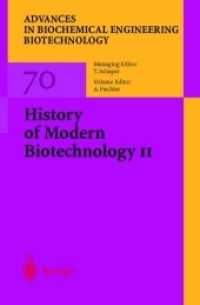 History of Modern Biotechnology II (Advances in Biochemical Engineering/biotechnology)
