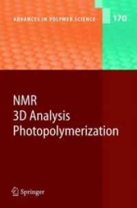 NMR · 3D Analysis · Photopolymerization (Advances in Polymer Science)