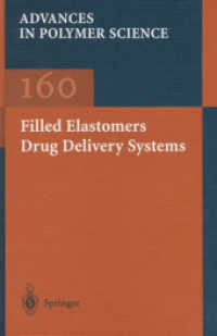 Filled Elastomers Drug Delivery Systems (Advances in Polymer Science)
