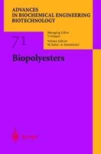 Biopolyesters (Advances in Biochemical Engineering/biotechnology)
