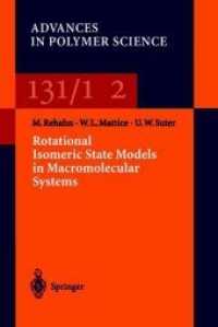 Rotational Isomeric State Models in Macromolecular Systems (Advances in Polymer Science)