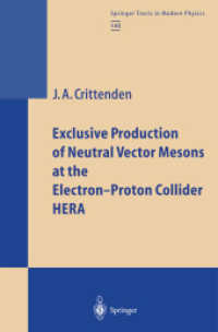 Exclusive Production of Neutral Vector Mesons at the Electron-Proton Collider HERA (Springer Tracts in Modern Physics)
