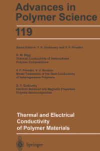 Thermal and Electrical Conductivity of Polymer Materials (Advances in Polymer Science)