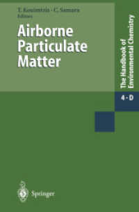Airborne Particulate Matter (The Handbook of Environmental Chemistry / Air Pollution .4 / 4D)