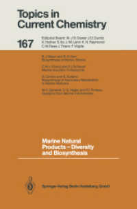 Marine Natural Products Diversity and Biosynthesis (Topics in Current Chemistry .167) （2013. xi, 185 S. XI, 185 p. 235 mm）