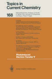 Photoinduced Electron Transfer V (Topics in Current Chemistry .168) （2013. xv, 270 S. XV, 270 p. 8 illus. 235 mm）