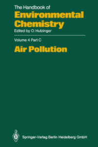 Air Pollution （Softcover reprint of the original 1st ed. 1991. 2013. xi, 188 S. XI, 1）