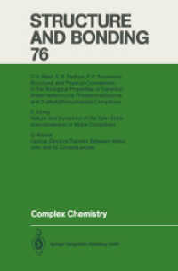Complex Chemistry (Structure and Bonding .76) （2014. v, 197 S. V, 197 p. 13 illus. 235 mm）