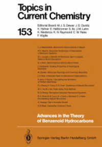 Advances in the Theory of Benzenoid Hydrocarbons (Topics in Current Chemistry .153) （2013. x, 292 S. X, 292 p. 9 illus. 244 mm）