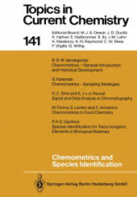 Chemometrics and Species Identification (Topics in Current Chemistry .141) （Softcover reprint of the original 1st ed. 1987. 2013. vii, 181 S. VII,）