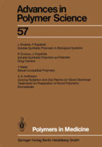 Polymers in Medicine (Advances in Polymer Science 57) （2013. ix, 170 S. IX, 170 p. 26 illus. 244 mm）