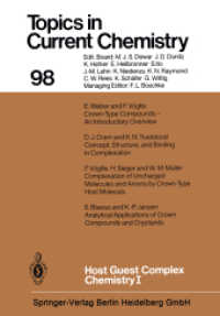 Host Guest Complex Chemistry I (Topics in Current Chemistry .98) （Softcover reprint of the original 1st ed. 1981. 2013. vii, 200 S. VII,）