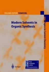 Modern Solvents in Organic Synthesis (Topics in Current Chemistry)