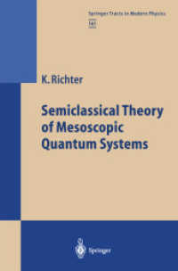 Semiclassical Theory of Mesoscopic Quantum Systems (Springer Tracts in Modern Physics)