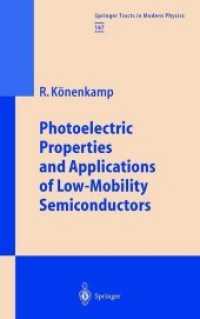 Photoelectric Properties and Applications of Low-Mobility Semiconductors (Springer Tracts in Modern Physics)